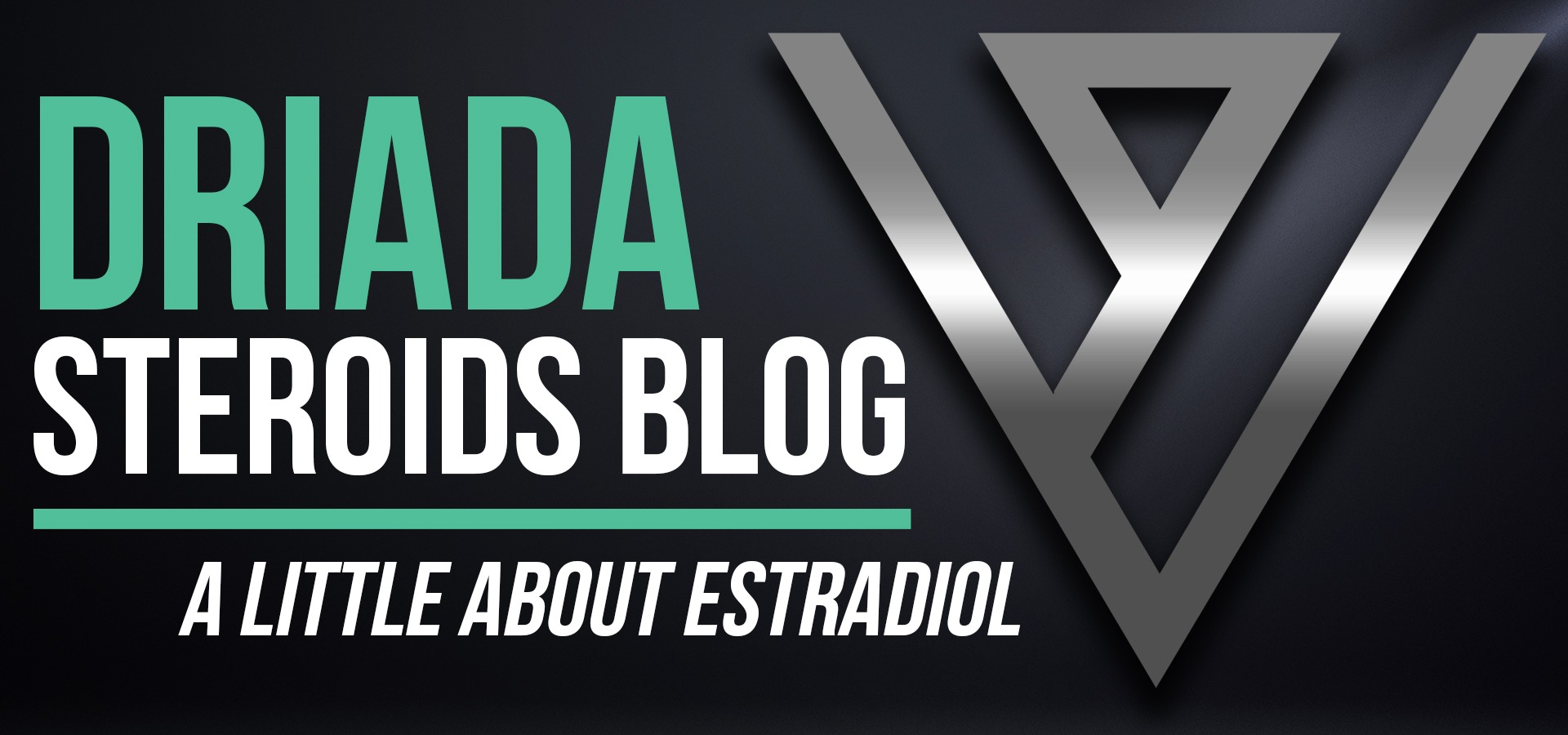 A LITTLE ABOUT ESTRADIOL